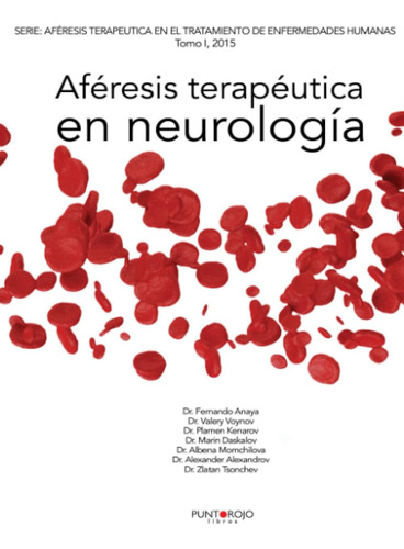 Libro: Aféresis Terapéutica Neurología (spanish Edition)