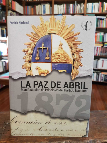 La Paz De Abril