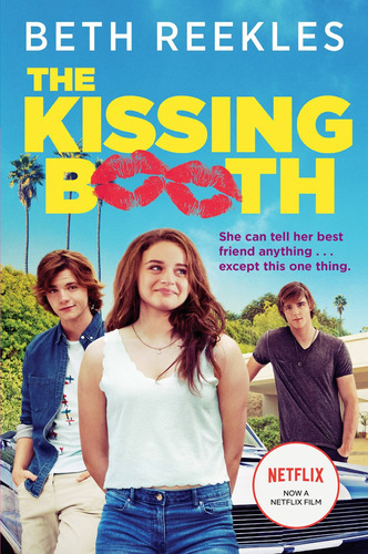 The Kissing Booth, De Beth Reekles. Editorial Ember, Tapa Blanda En Inglés, 2013