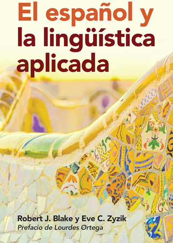 Libro: El Español Y La Lingüística Aplicada