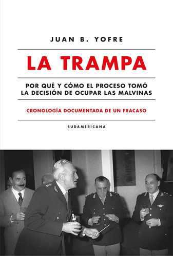 La Trampa Juan Bautista Yofre Sudamericana