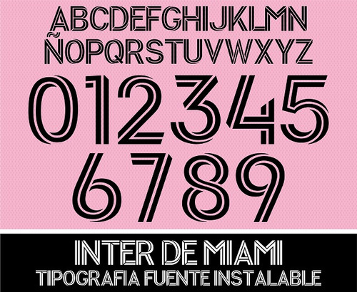 Tipografía Números Camiseta Inter De Miami Fuente Instalable