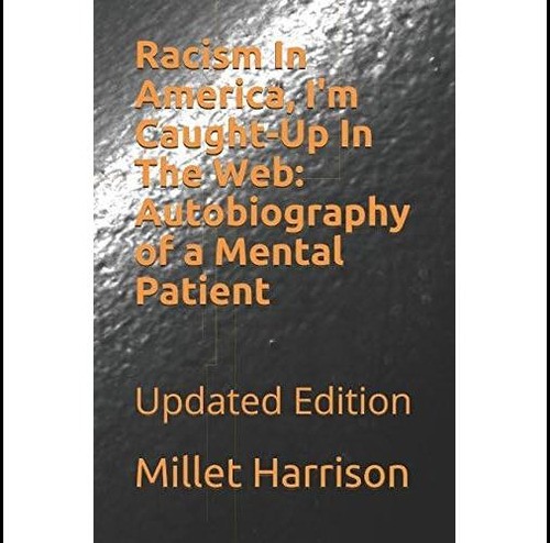 Libro: Racism In America, Im Caught-up In The Autobiography
