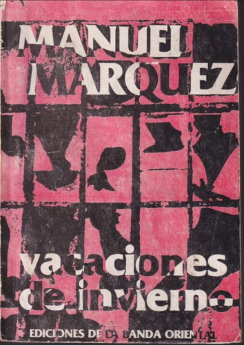 Vacaciones De Invierno Manuel Marquez 