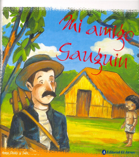 Mi Amigo Gauguin - Anna/ Subi Obiols