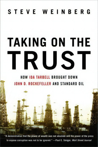 Taking On The Trust, De Steve Weinberg. Editorial Ww Norton Co, Tapa Blanda En Inglés