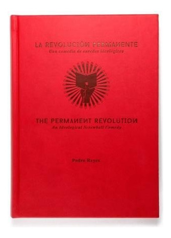 La RevoluciÃÂ³n Permanente, de Reyes, Pedro. Editorial RM+Jumex, tapa dura en español