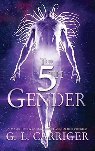 Book : The 5th Gender A Tinkered Stars Mystery - Carriger,.