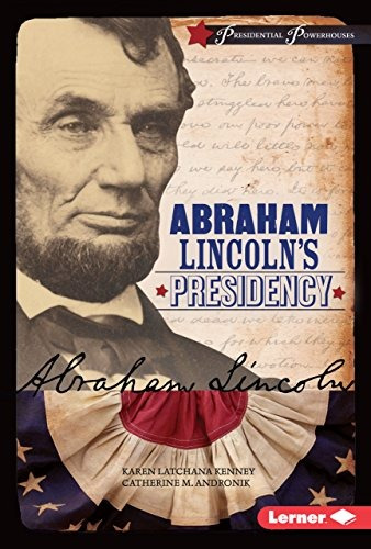 Presidencias Presidenciales De Lincoln De Abraham Lincolns