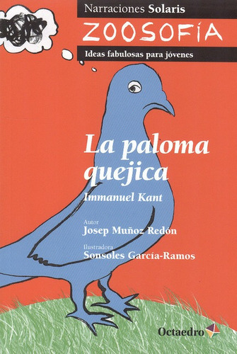 El Paloma Quejica, La. Immanuel, De Muñoz Redón, Josep. Editorial Octaedro, Tapa Blanda, Edición 1 En Español, 2012