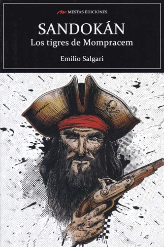 Sandokan. Los Tigres De Mompracem - Emilio Salgari