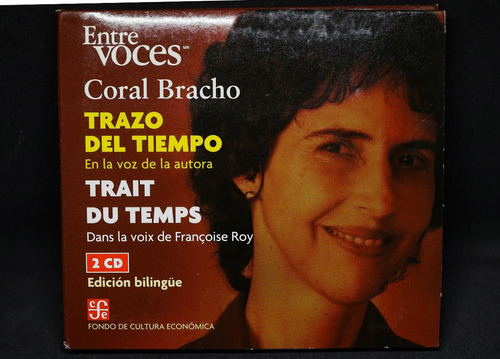 Trazo Del Tiempo - Coral Bracho