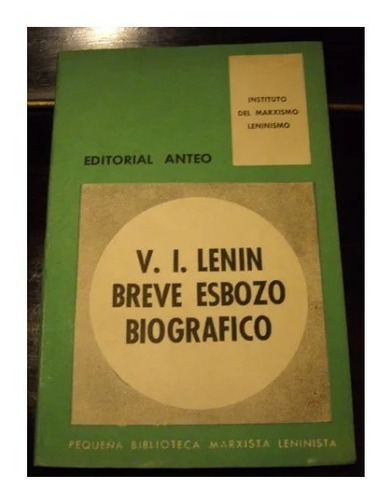 V. I. Lenin Breve Esbozo Biográfico, Instituto De Marxismo