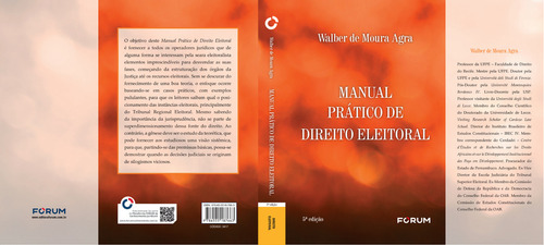 Manual Prático De Direito Eleitoral - 05ed/24, De Agra, Walber De Moura. Editorial Forum, Capa Mole, 5ª Edição Em Português