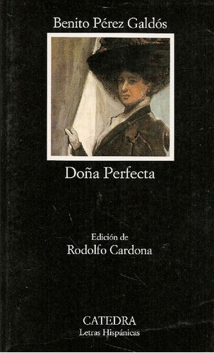 Libro Doña Perfecta De Benito Pérez Galdós