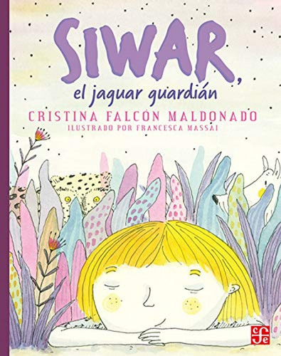 Libro - Siwar, El Jaguar Guardian 