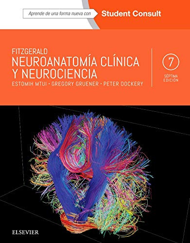 Libro Fitzgerald Neuroanatomía Clínica Y Neurociencia De Gre