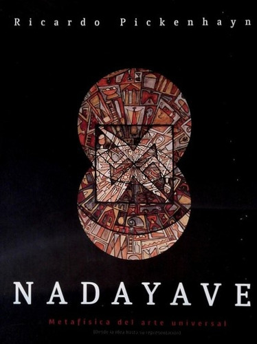 Nadayave, De Ricardo Pickenhayn. Editorial Varios-autor, Tapa Blanda En Español