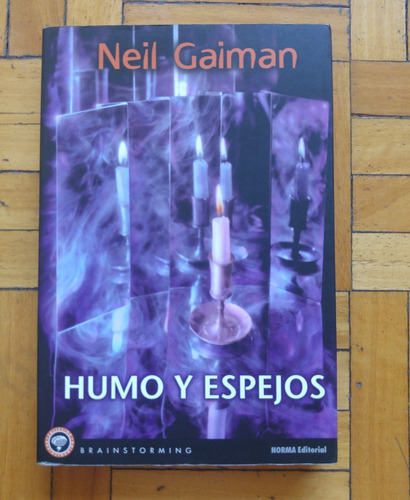 Libro Neil Gaiman Humo Y Espejos Editorial Norma