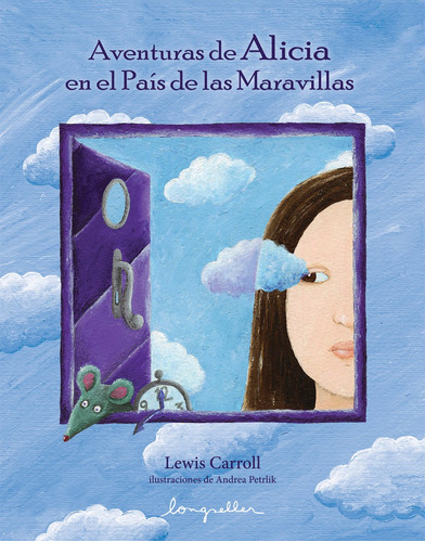 Aventuras De Alicia En El País De Las Maravillas, De Carroll, Lewis. Editorial Longseller, Tapa Dura En Español