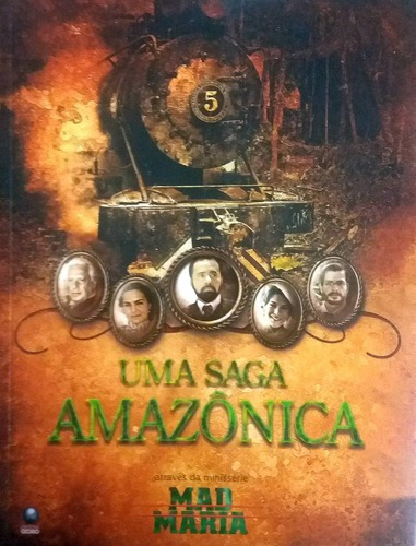 Livro Uma Saga Amazônica Mad Maria