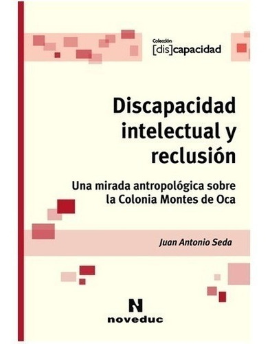 Seda Discapacidad Intelectual Y Reclusión Nuevo Noveduc