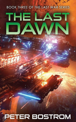 Libro: The Last Dawn: Book 3 Of The Last War Series