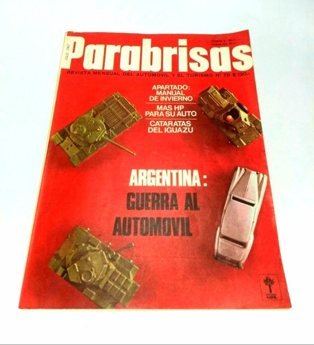 Revista Parabrisas Número 79 Julio De 1967 Editorial Abril