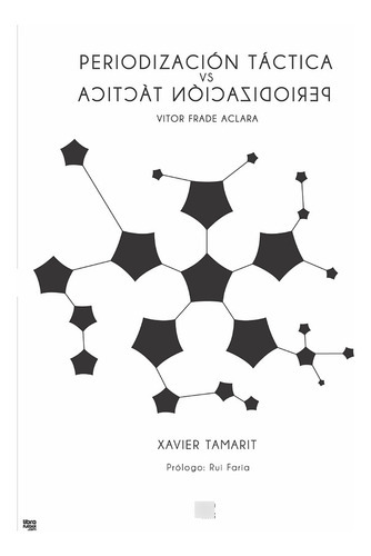 Periodización Táctica, De Vitor Frade Aclara. Editorial Librofutbol, Tapa Blanda, Edición 1 En Español