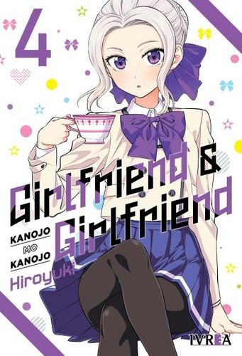 Girlfriend & Girlfriend, De Hiroyuki Takei., Vol. 4. Editorial Ivrea Argentina, Tapa Blanda En Español, 2023