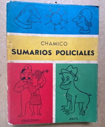 Sumarios Policiales, Chamico, Ez3