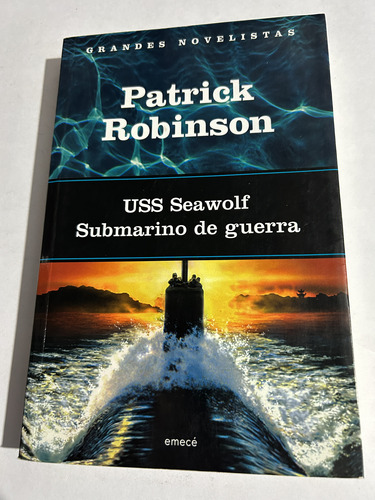 Libro Uss Seawolf - Submarino De Guerra - Patrick Robinson