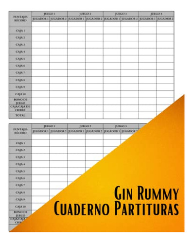 Gin Rummy Cuaderno Partituras: Score Pad Para Realizar Un Se