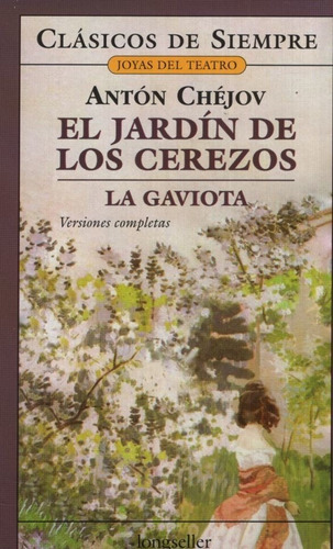 El Jardin De Los Cerezos - La Gaviota - Clasicos De Siempre