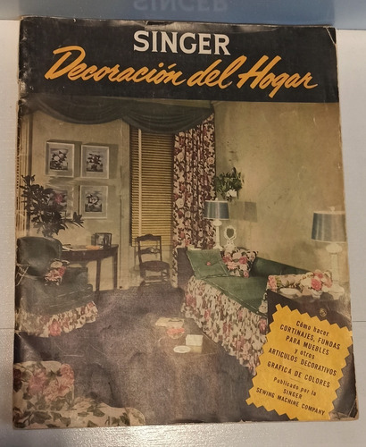 Revista Singer, Guía Decoración Del Hogar - 1947