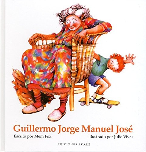 Guillermo Jorge Manuel José (nuevo) - Mem Fox