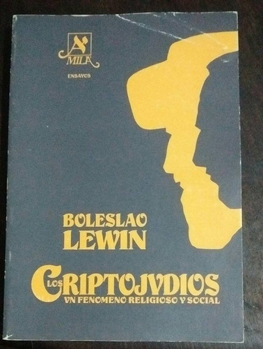 Boleslao Lewin Los Criptojudíos  /q