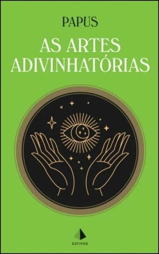 As Artes Adivinhatórias, De Papus. Editora Minotauro, Capa Mole Em Português, 22