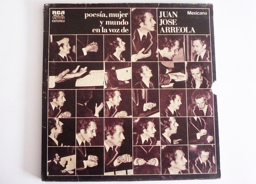 Juan Jose Arreola - Poesía, Mujer Y Mundo - Lp Vinilo 