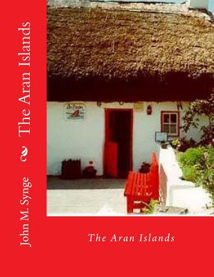 Libro The Aran Islands - Synge, John M.