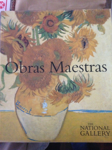 Libro De Arte Obras Maestras La Galeria Nacional Londres