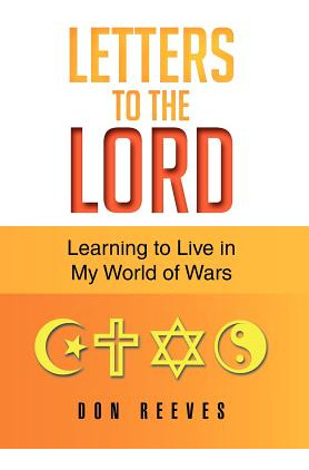 Libro Letters To The Lord: Learning To Live In My World O...