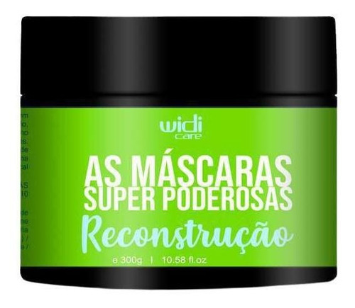 Máscara Super Poderosa Reconstrução 300g Widi Care