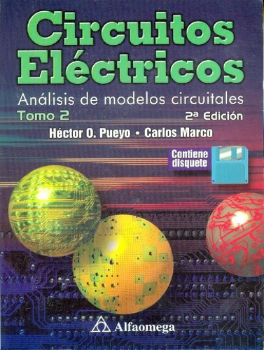 Libro Circuitos Electricos  2 De Hector O Pueyo Carlos Marco