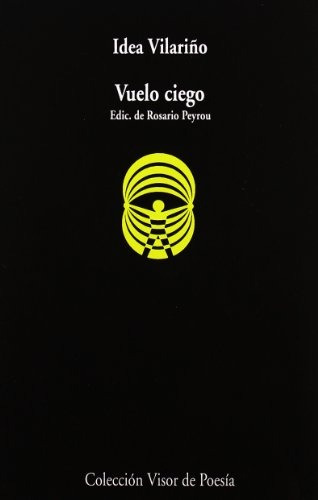 Vuelo Ciego - Idea Vilariño