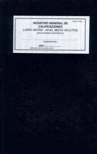 Reg. Gral. Calificaciones - Libro Matriz 3 Años J/a Distanc.