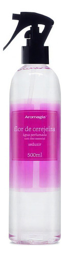 Água Perfumada Flor De Cerejeira 500ml Aromagia