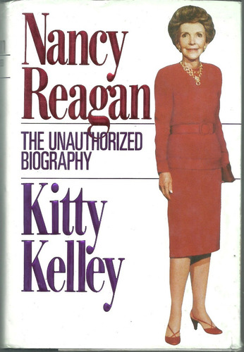 Nancy Reagan The Unauthorized Biography