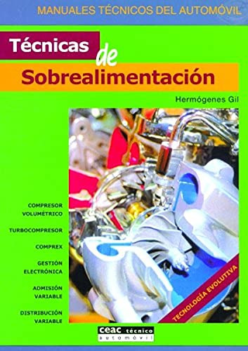 Libro Tecnicas De Sobrealimentacion De Hermógenes Gil Ed: 1