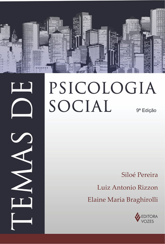 Temas de psicologia social, de Rizzon, Luiz Antonio. Editora Vozes Ltda., capa mole em português, 2013